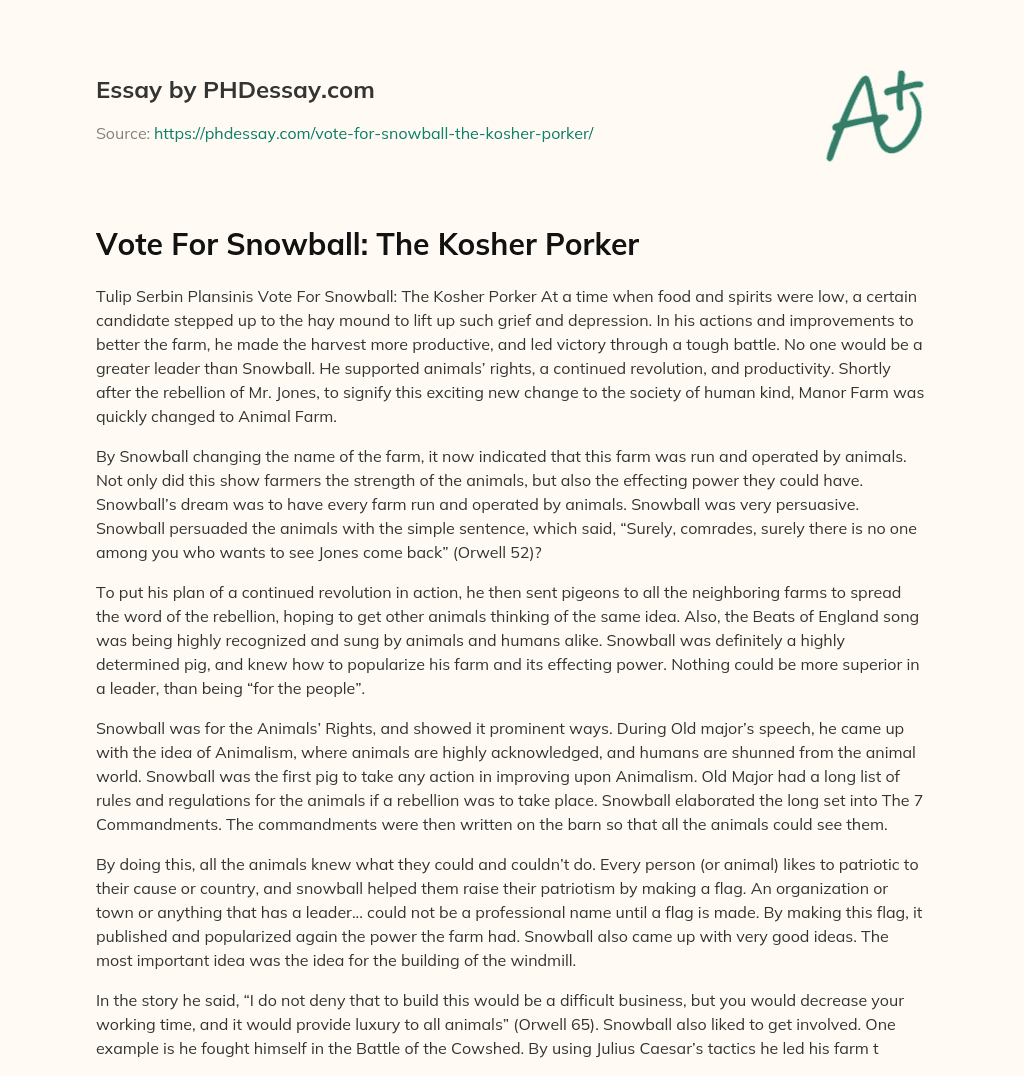 Vote For Snowball: The Kosher Porker essay
