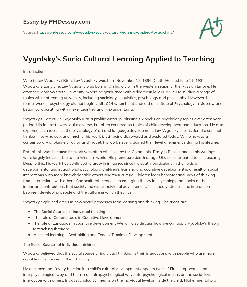 Vygotsky’s Socio Cultural Learning Applied to Teaching essay