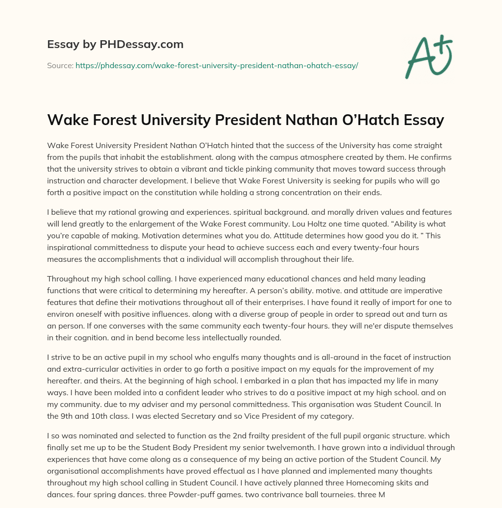 Wake Forest University President Nathan O’Hatch Essay