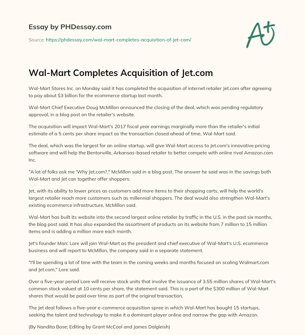 Wal-Mart Completes Acquisition of Jet.com essay