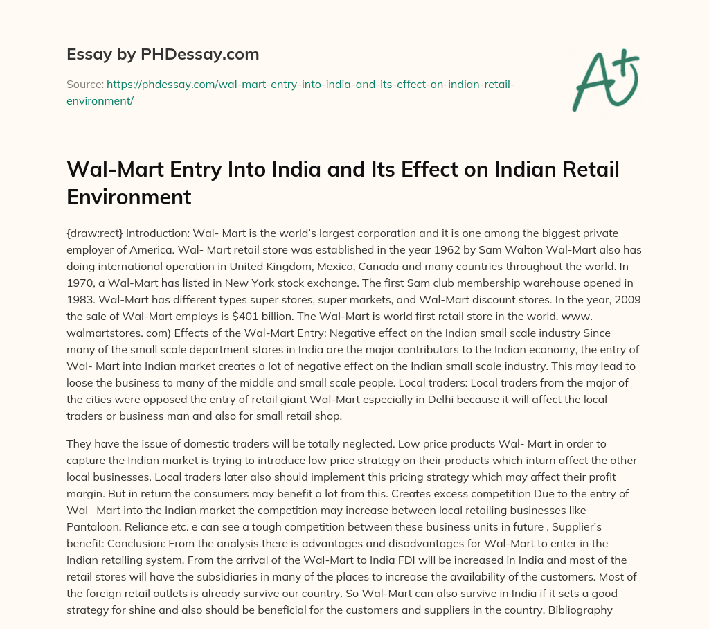 Wal-Mart Entry Into India and Its Effect on Indian Retail Environment essay