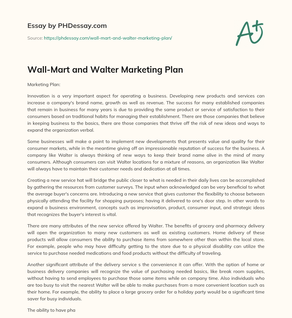Wall-Mart and Walter Marketing Plan essay