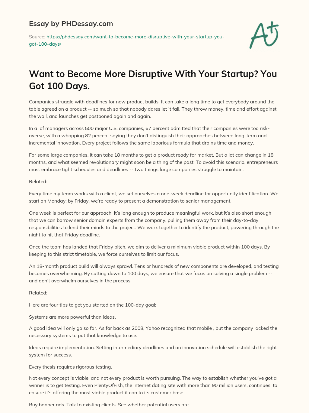 Want to Become More Disruptive With Your Startup? You Got 100 Days. essay