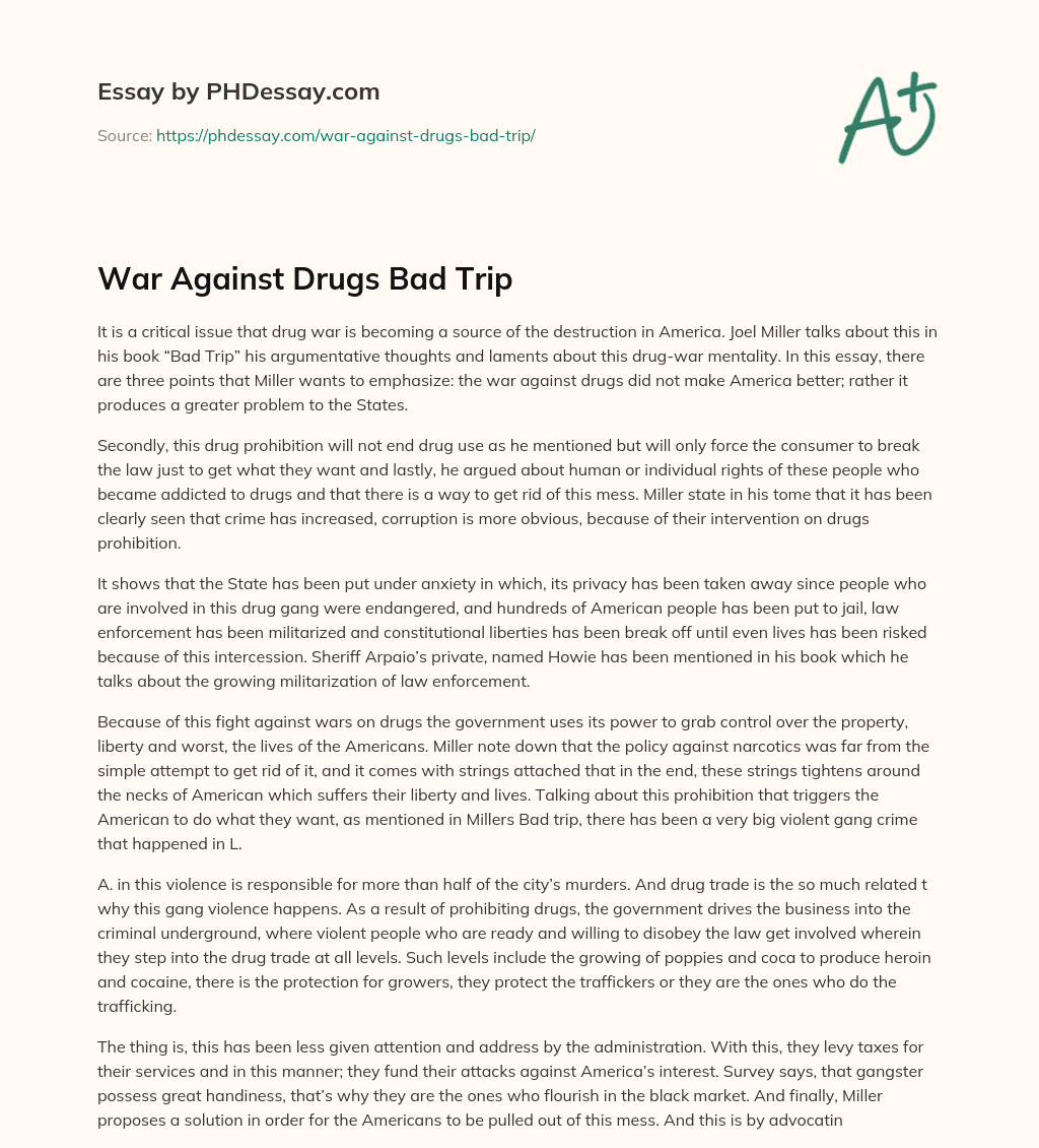 War Against Drugs Bad Trip essay