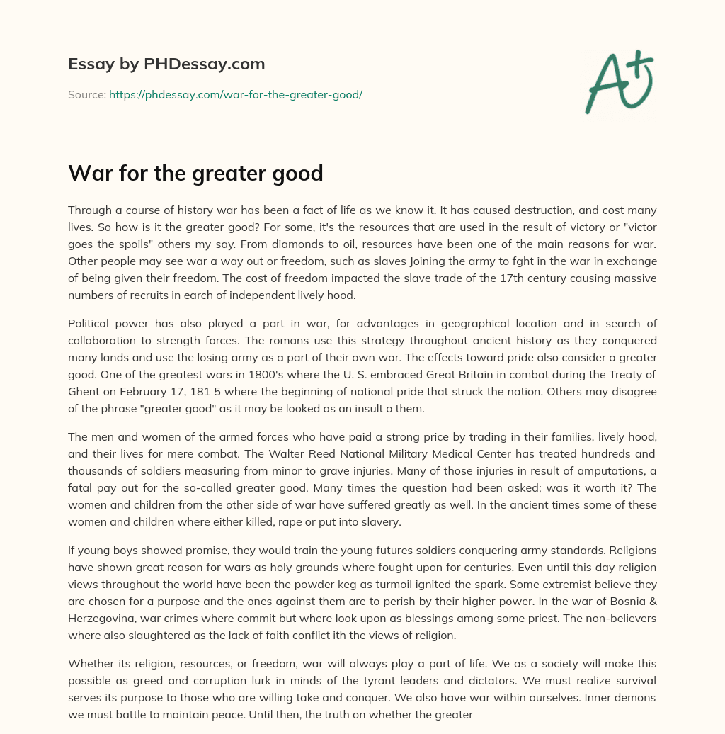 War for the greater good essay