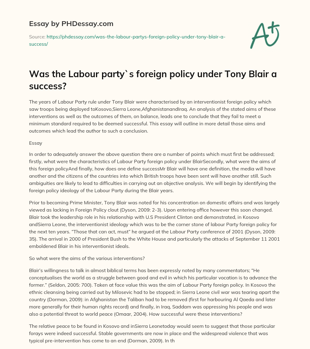 Was the Labour party`s foreign policy under Tony Blair a success? essay
