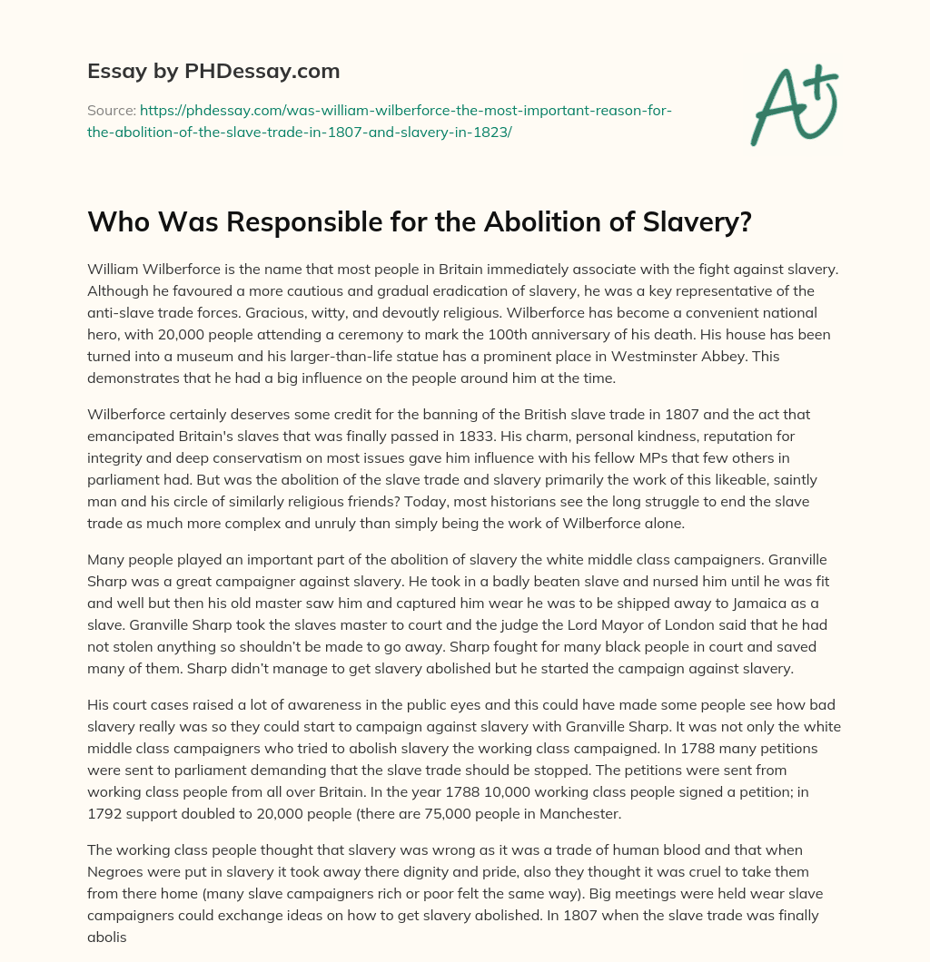 Who Was Responsible for the Abolition of Slavery? essay