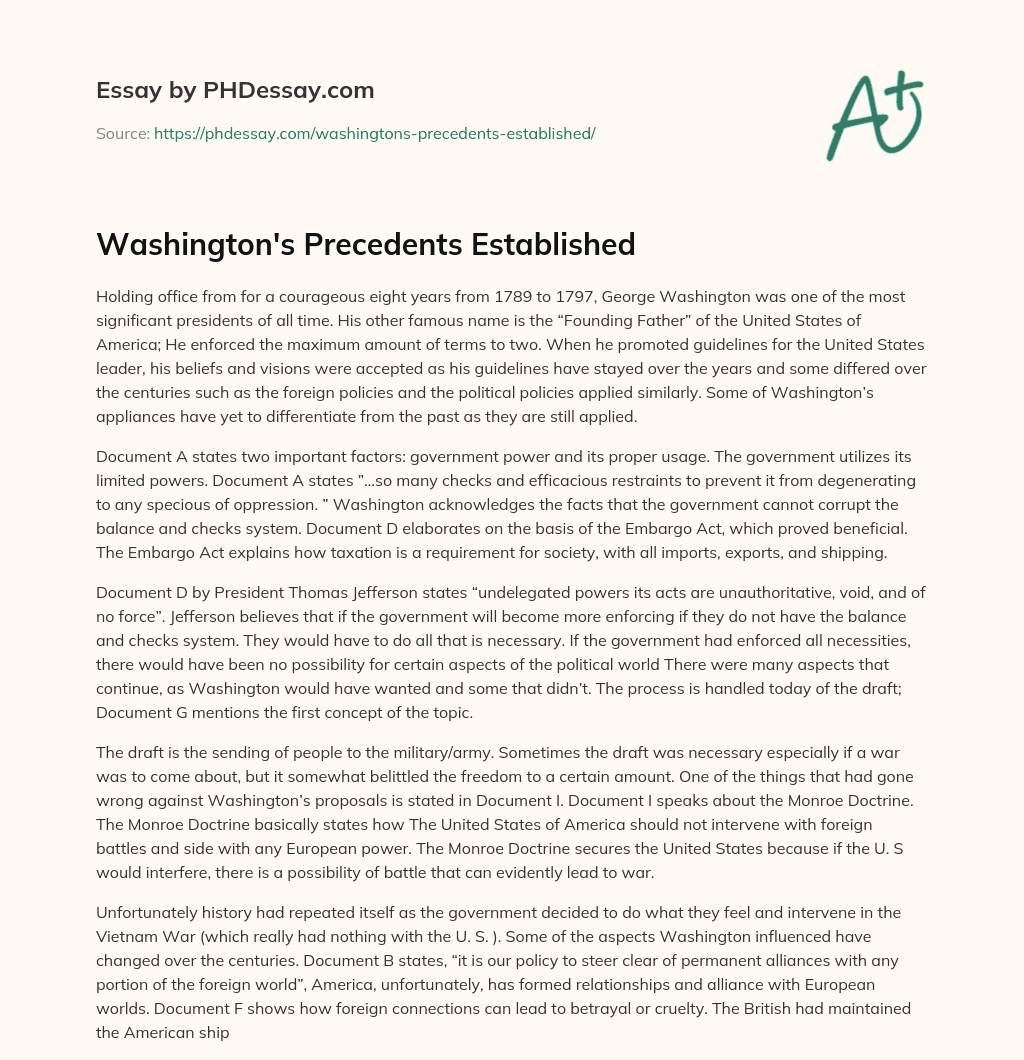 Describe Examples of Precedents Established by Washington That Continue Today