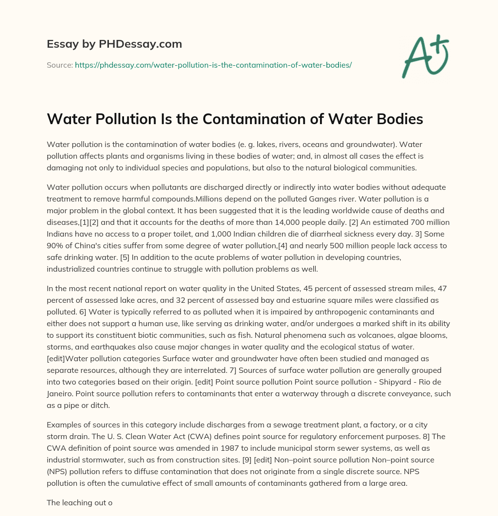 Water Pollution Is the Contamination of Water Bodies essay