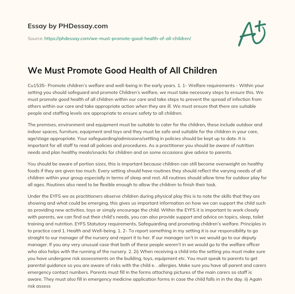 We Must Promote Good Health of All Children essay