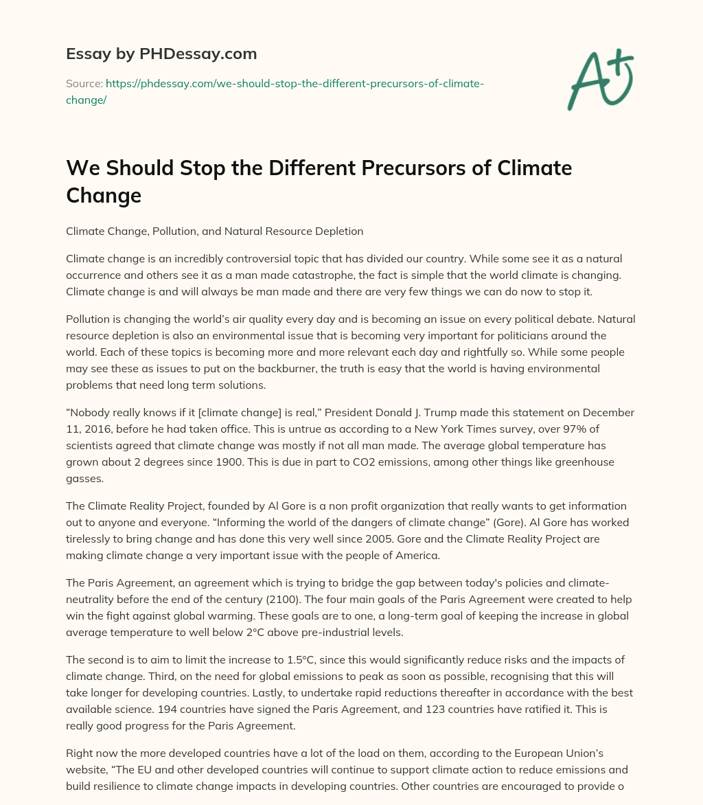 We Should Stop the Different Precursors of Climate Change essay