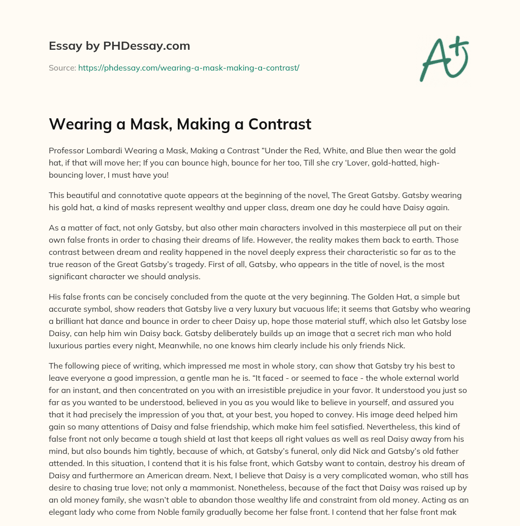 Wearing a Mask, Making a Contrast