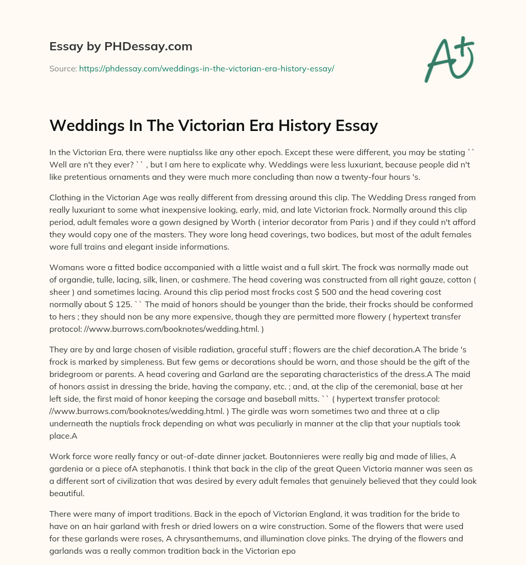 Weddings In The Victorian Era History Essay essay