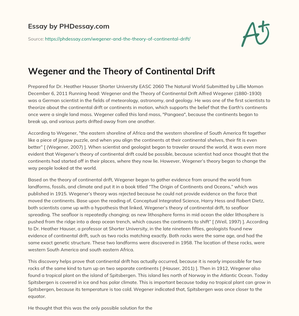 Wegener and the Theory of Continental Drift essay