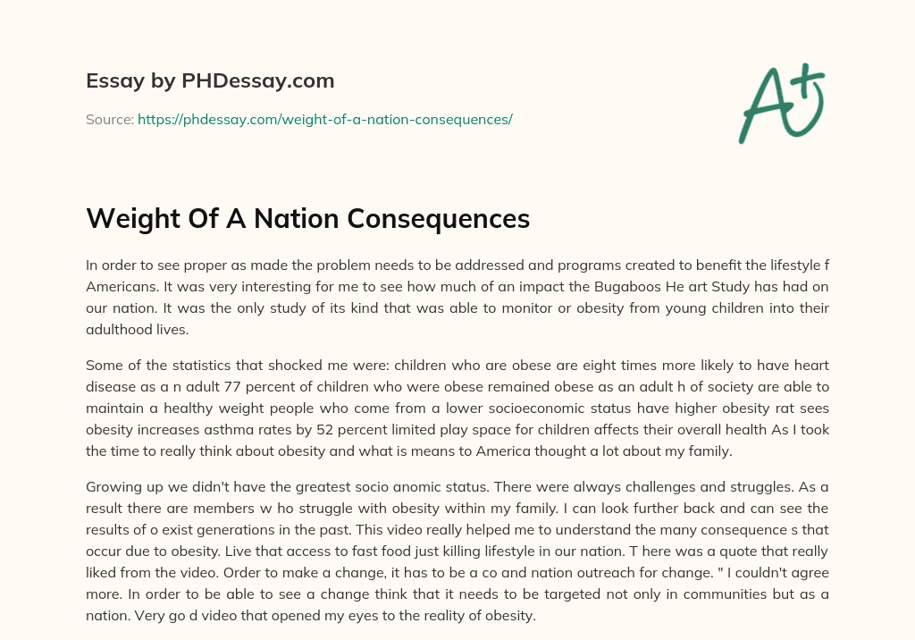 Weight Of A Nation Consequences essay