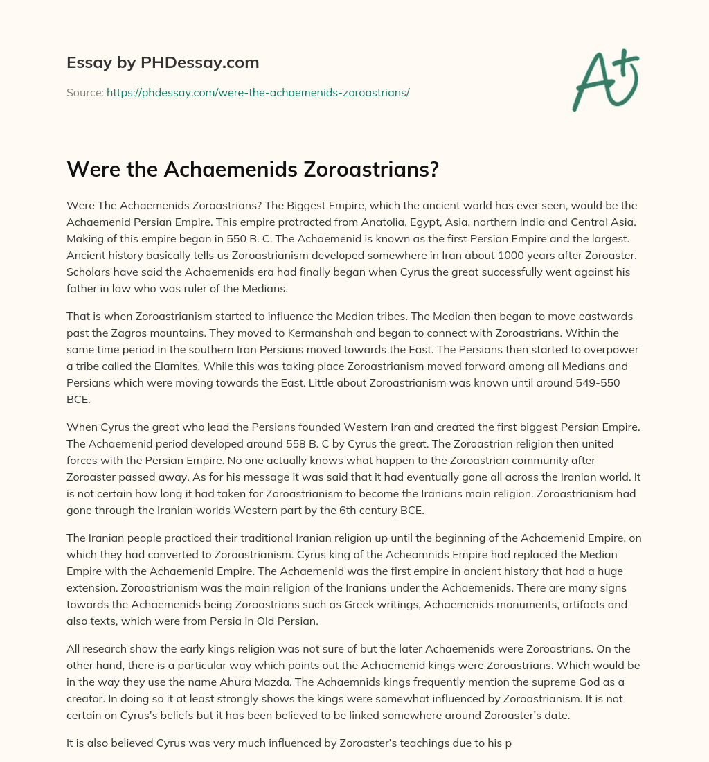 Were the Achaemenids Zoroastrians? essay