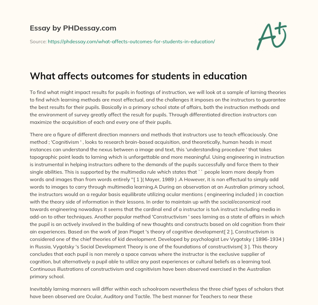 What affects outcomes for students in education essay