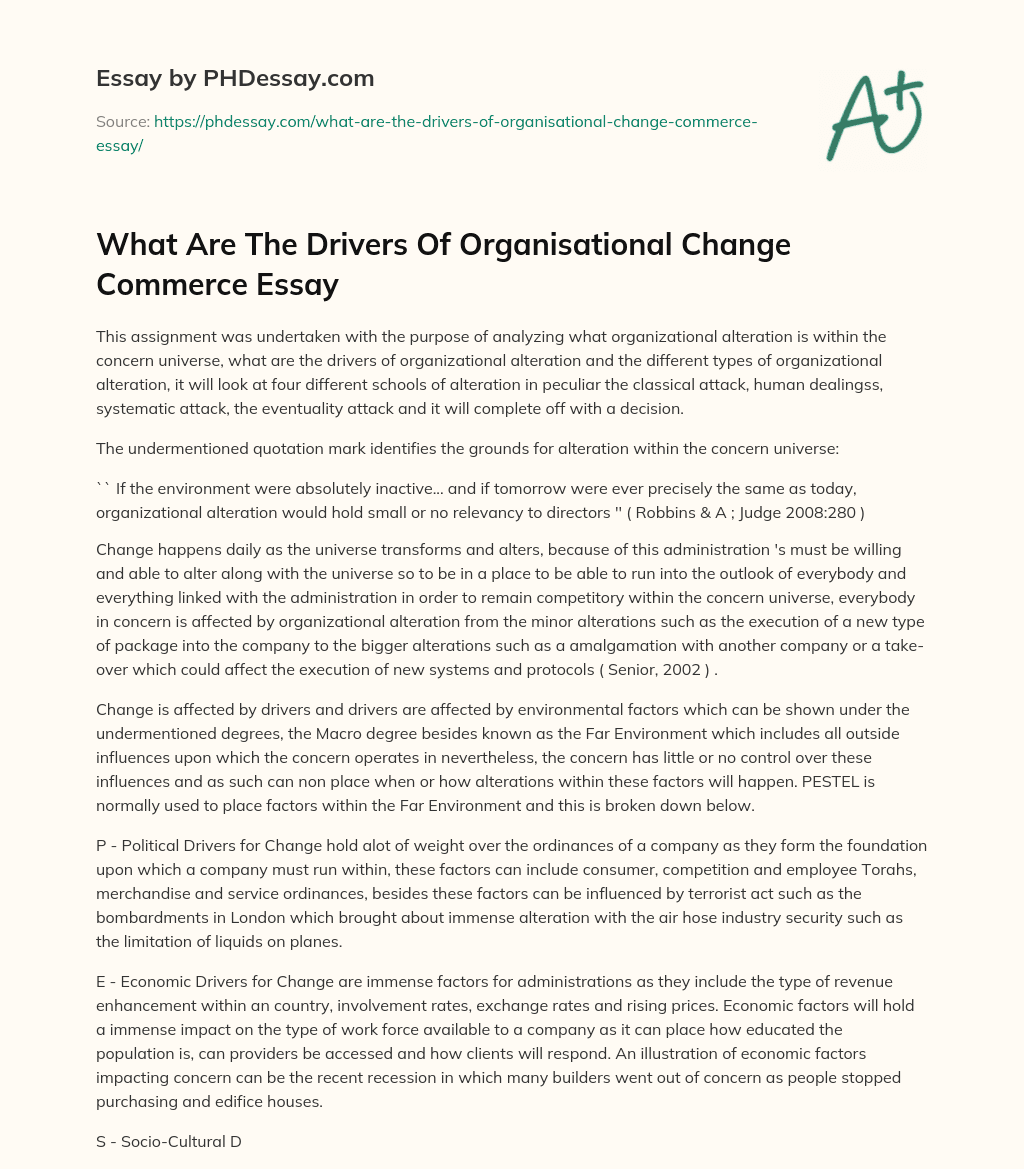 What Are The Drivers Of Organisational Change Commerce Essay essay
