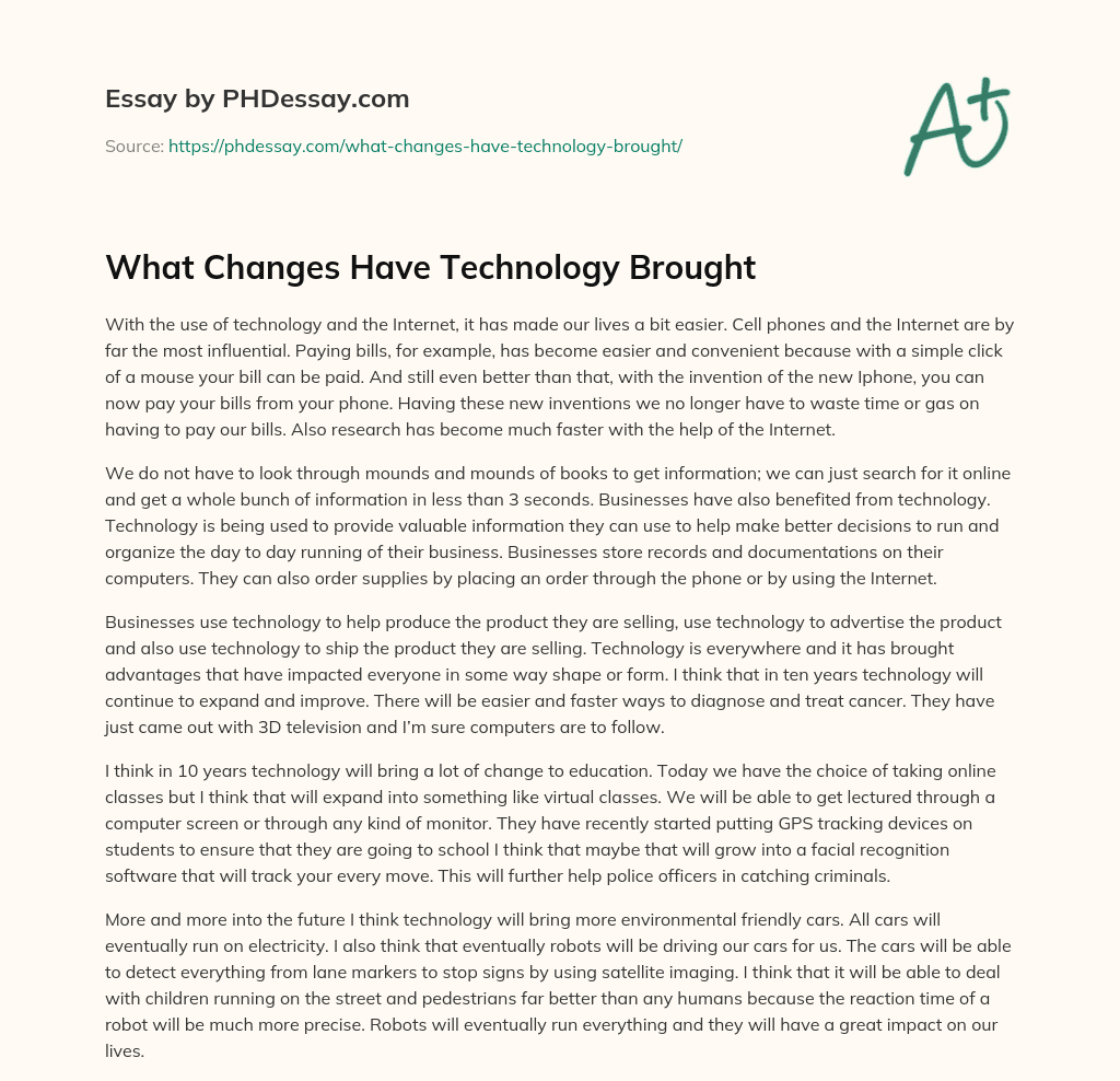 what-changes-have-technology-brought-500-words-phdessay