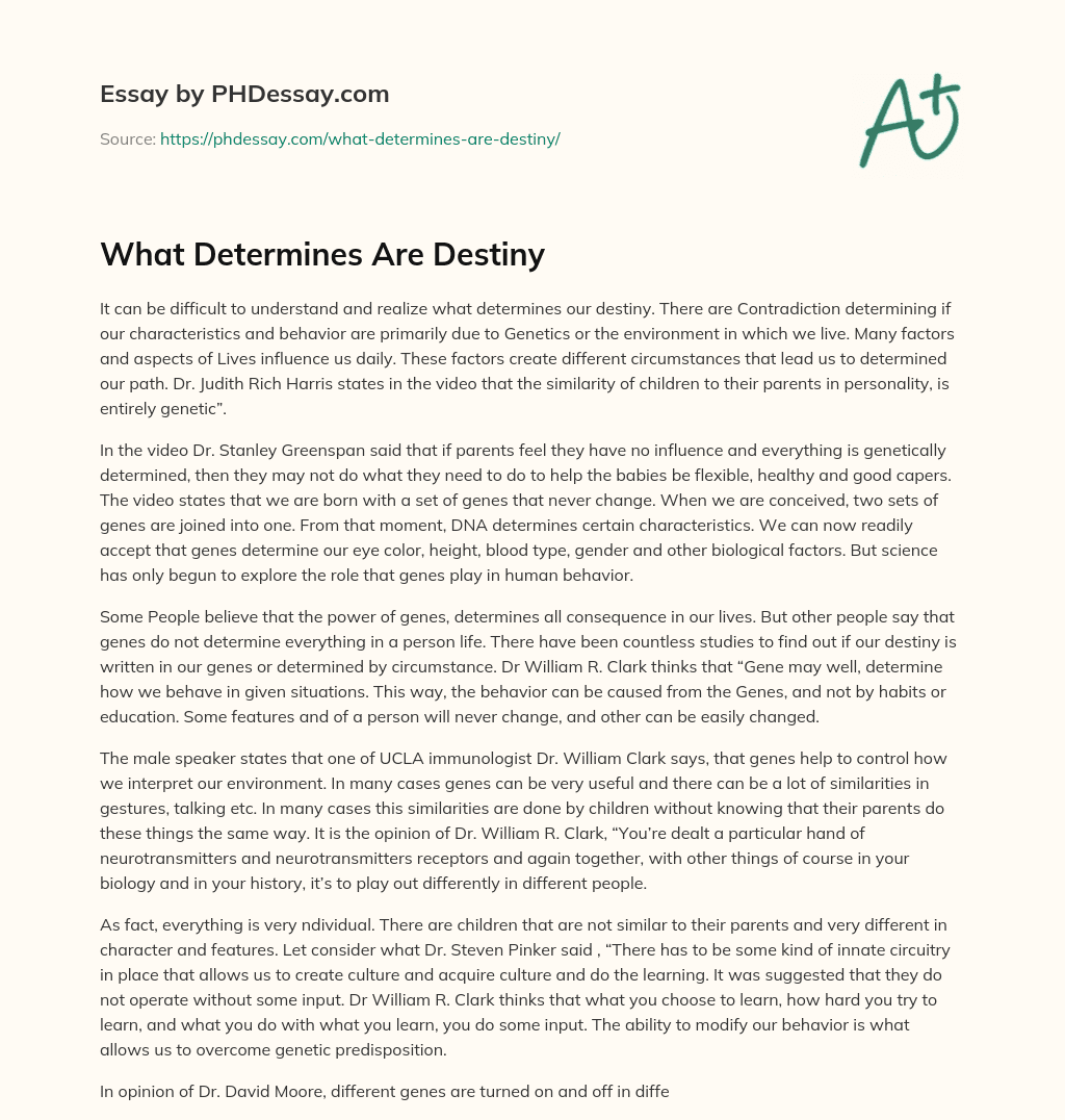 What Determines Are Destiny - PHDessay.com