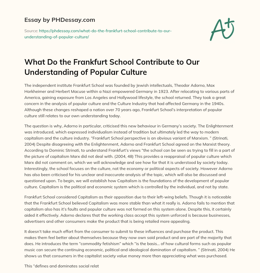 What Do the Frankfurt School Contribute to Our Understanding of Popular Culture essay