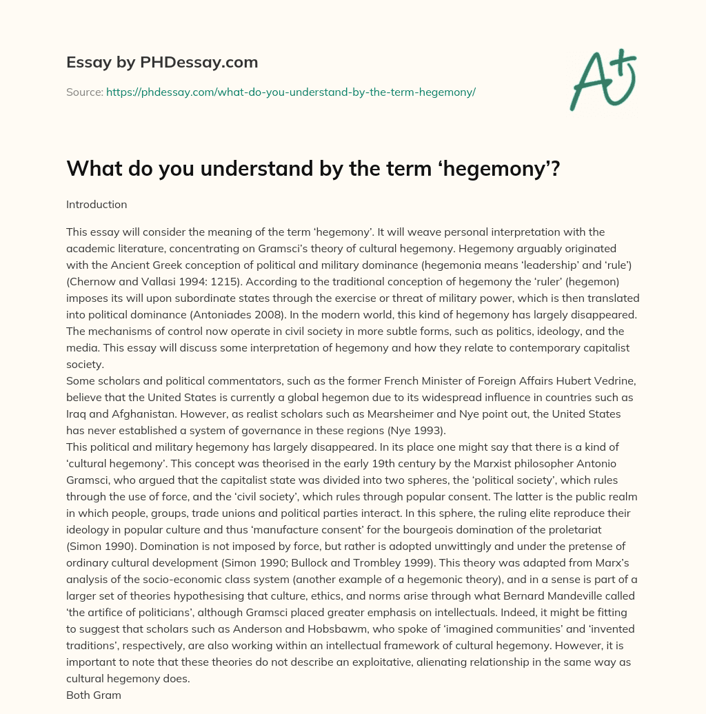 What do you understand by the term ‘hegemony’? essay