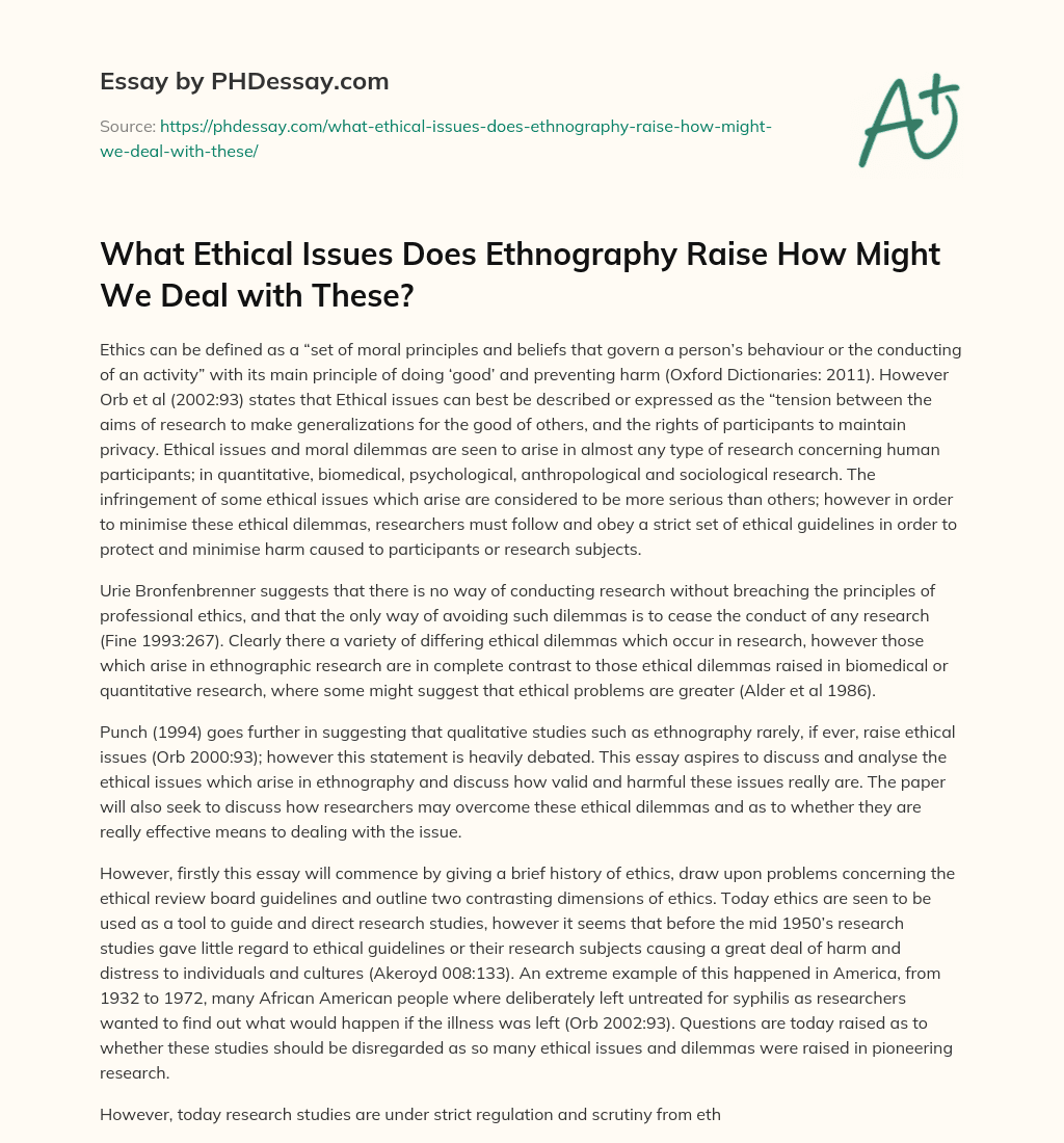 What Ethical Issues Does Ethnography Raise How Might We Deal with These? essay