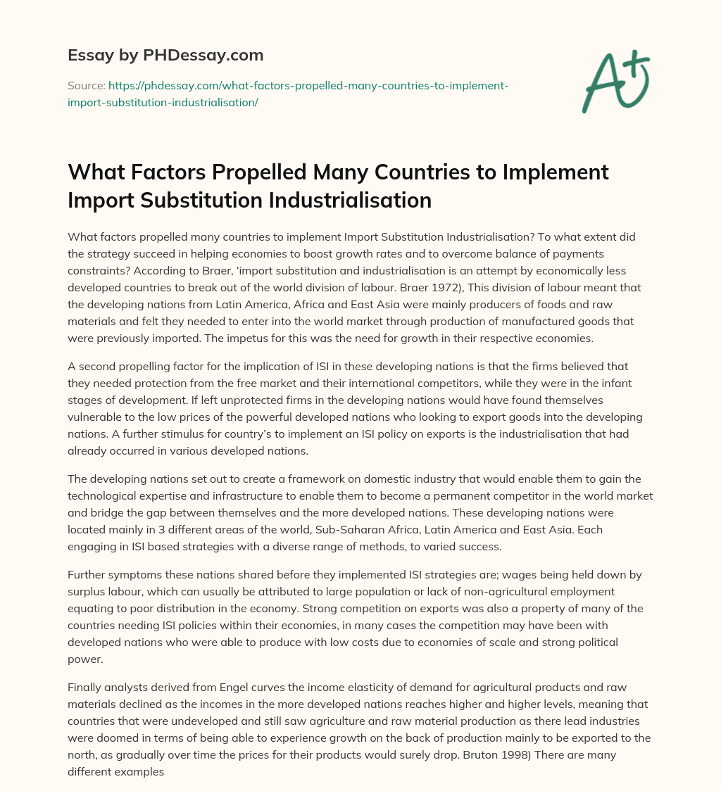 What Factors Propelled Many Countries to Implement Import Substitution Industrialisation essay