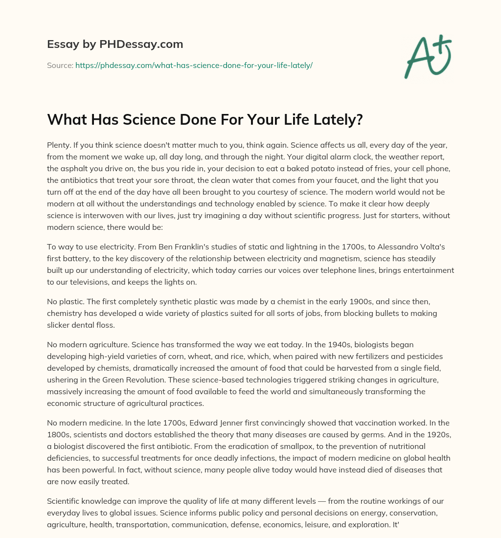 What Has Science Done For Your Life Lately? essay