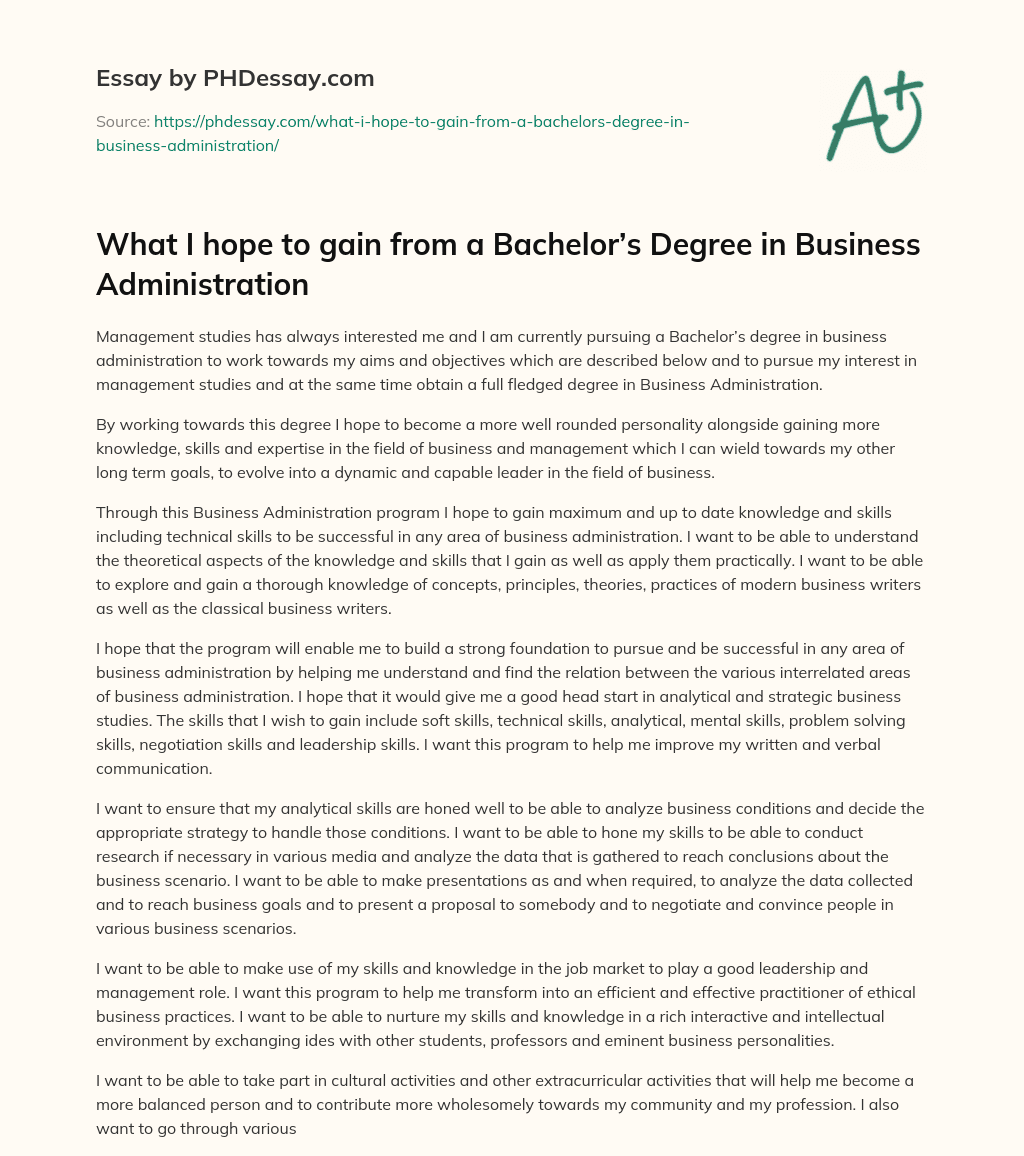 What I hope to gain from a Bachelor’s Degree in Business Administration essay