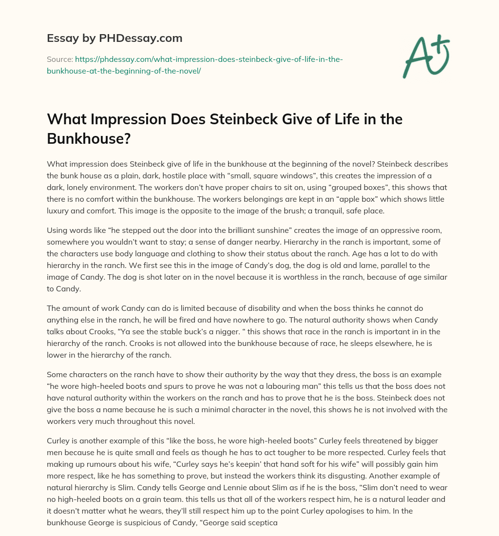 What Impression Does Steinbeck Give of Life in the Bunkhouse? essay
