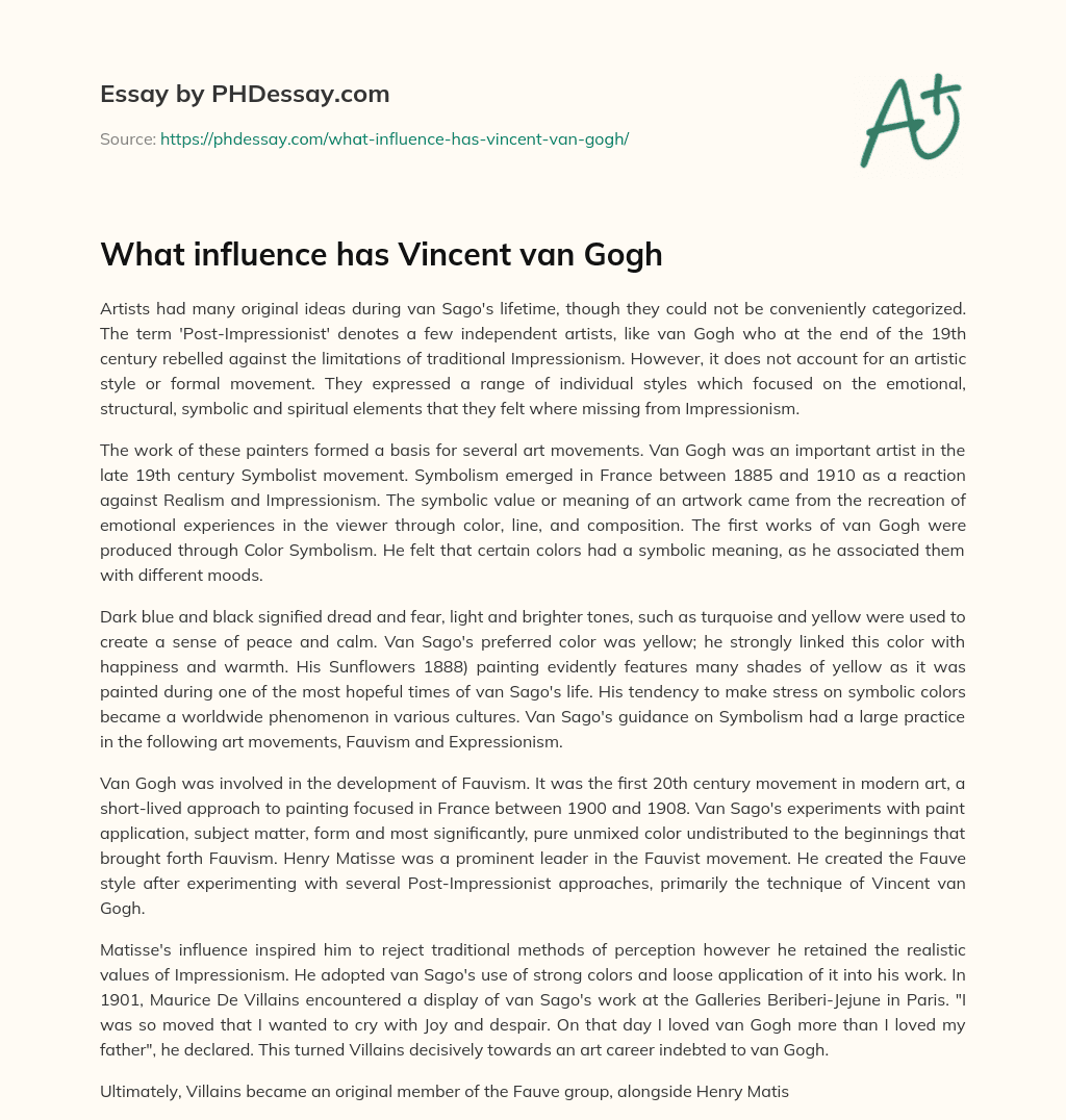What influence has Vincent van Gogh essay