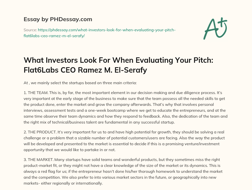 What Investors Look For When Evaluating Your Pitch: Flat6Labs CEO Ramez M. El-Serafy essay