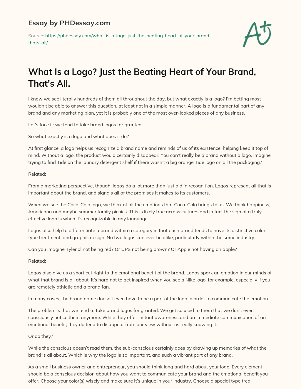 What Is a Logo? Just the Beating Heart of Your Brand, That’s All. essay