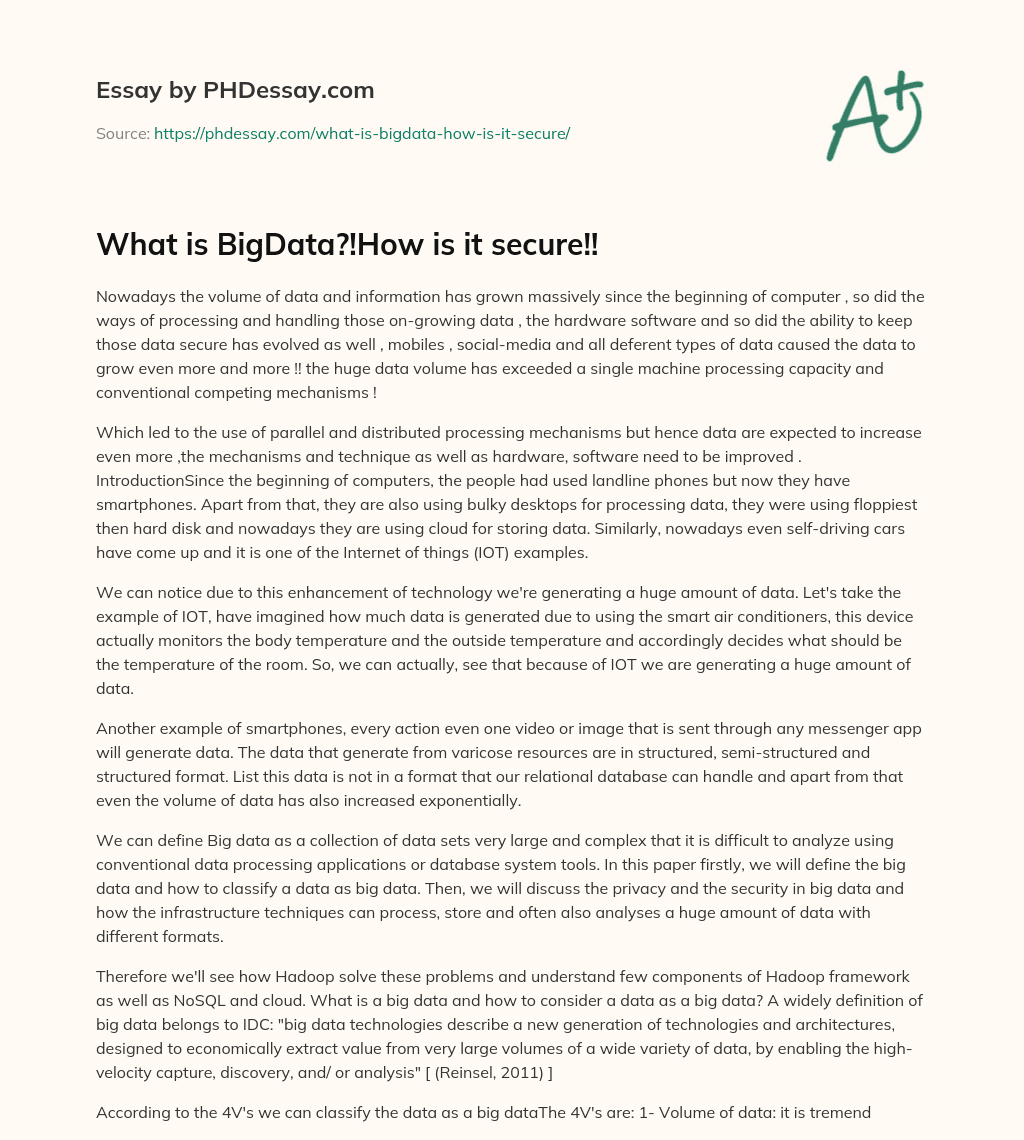 What is BigData?!How is it secure!! essay