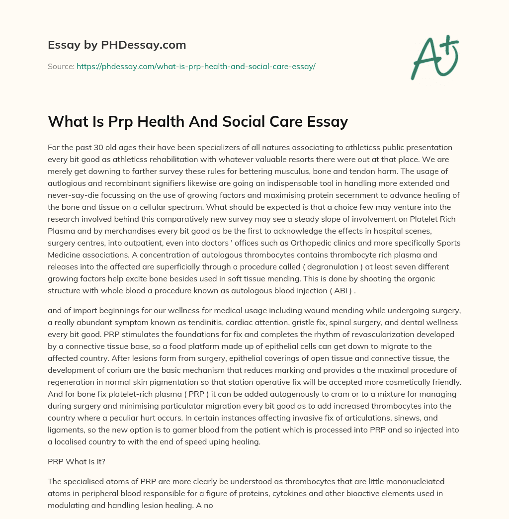 What Is Prp Health And Social Care Essay essay