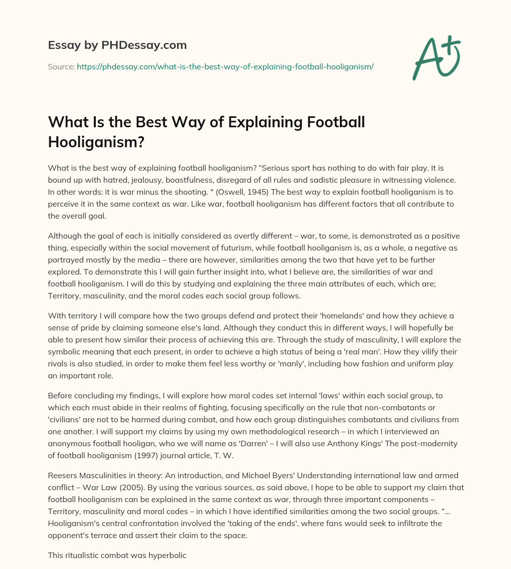 What Is the Best Way of Explaining Football Hooliganism? essay