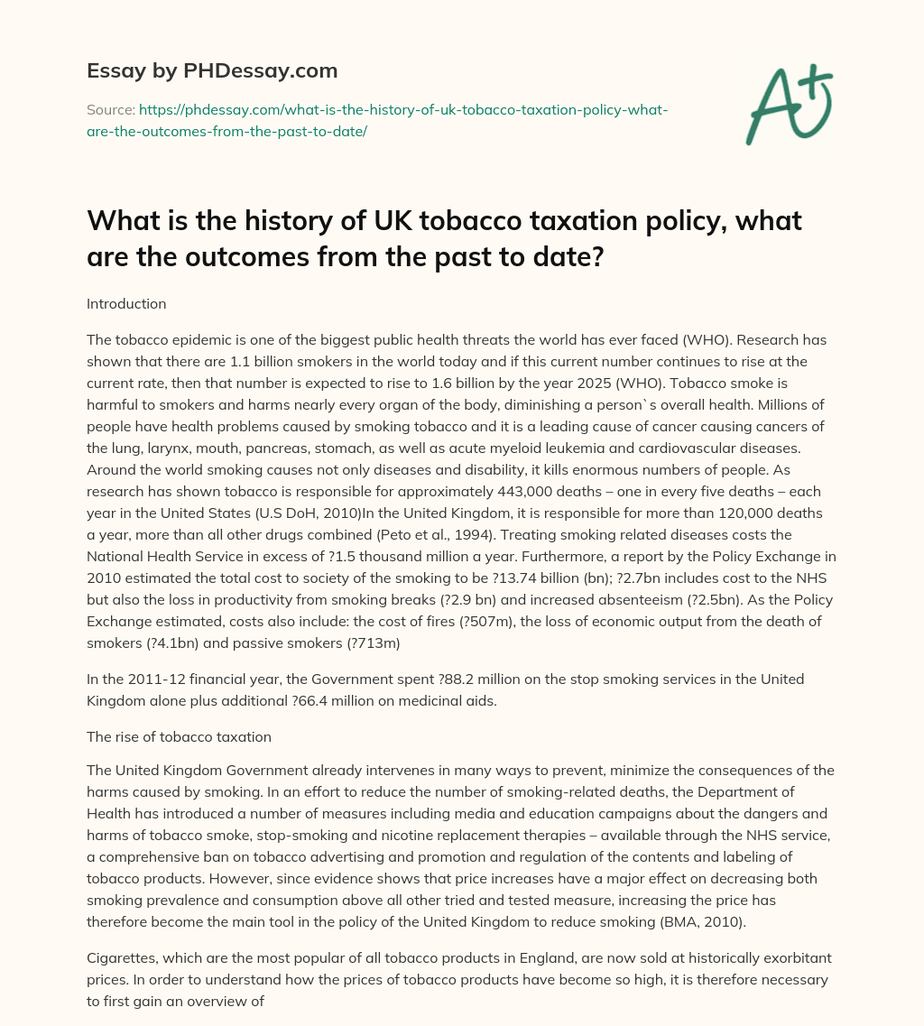What is the history of UK tobacco taxation policy, what are the outcomes from the past to date? essay