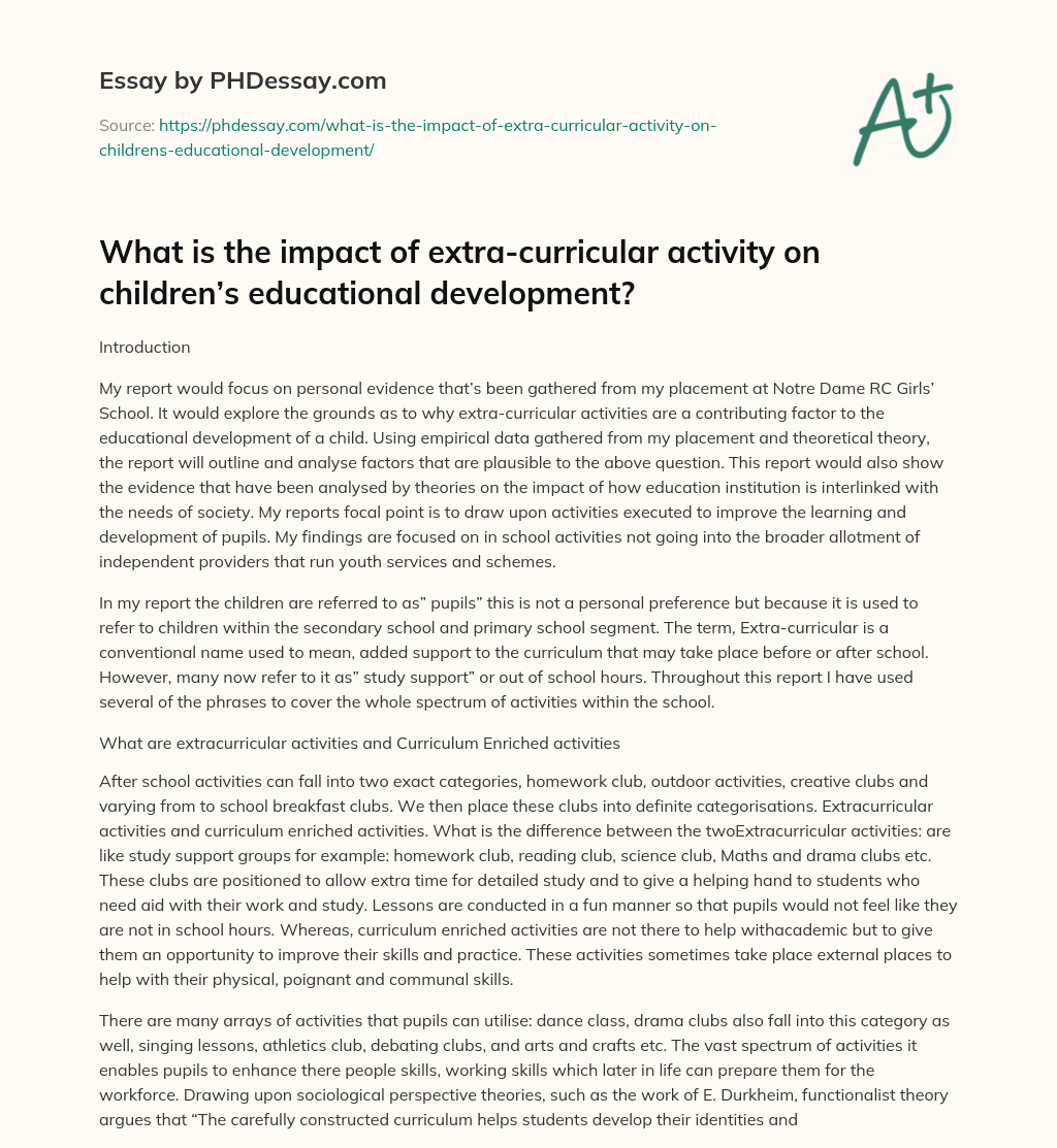 What is the impact of extra-curricular activity on children’s educational development? essay