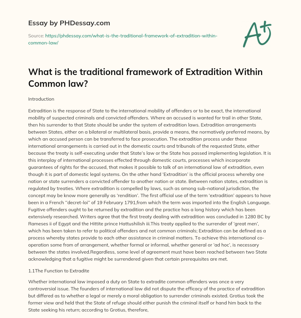 What is the traditional framework of Extradition Within Common law? essay