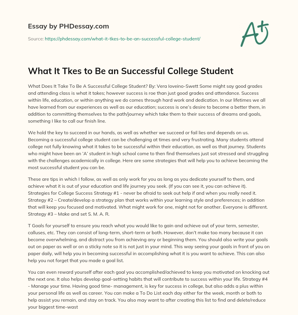 What It Tkes to Be an Successful College Student essay