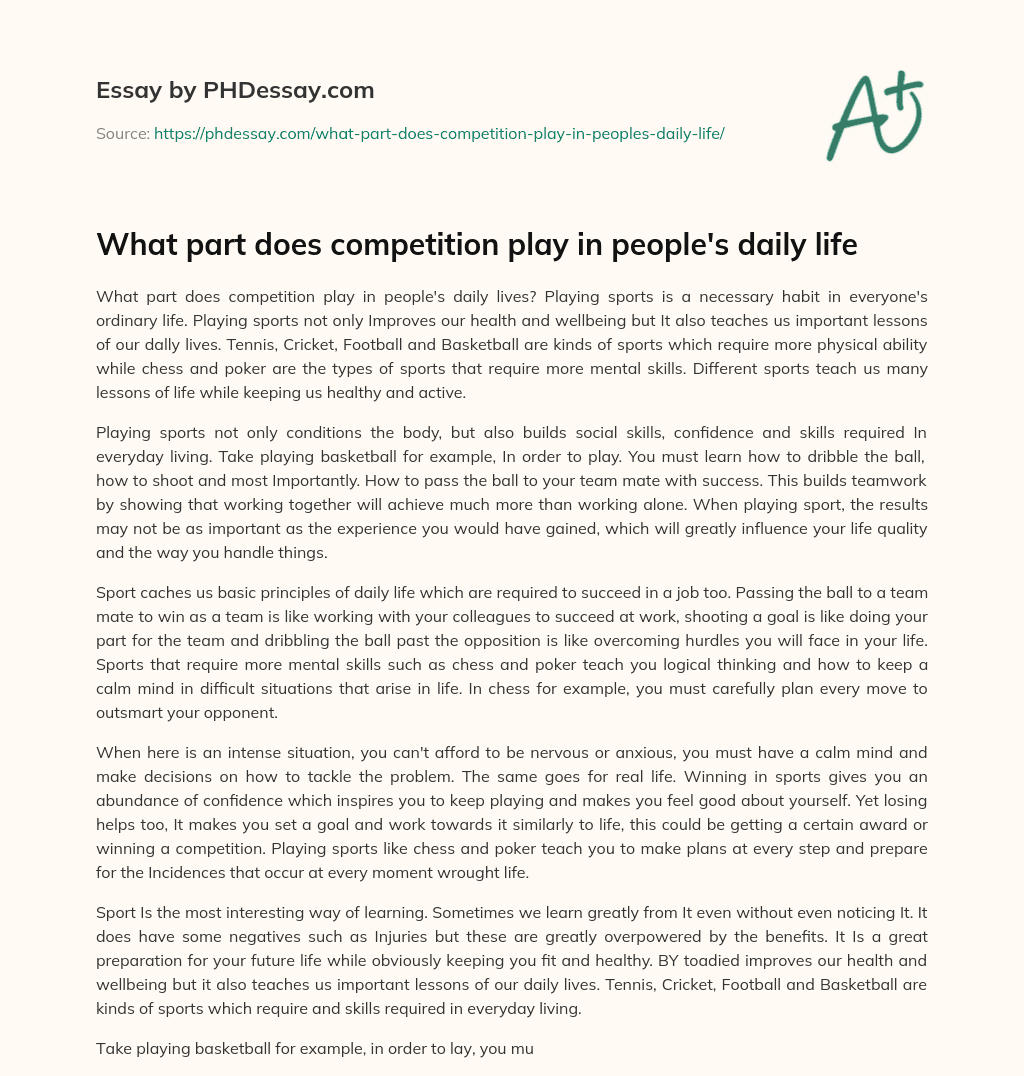 What part does competition play in people’s daily life essay