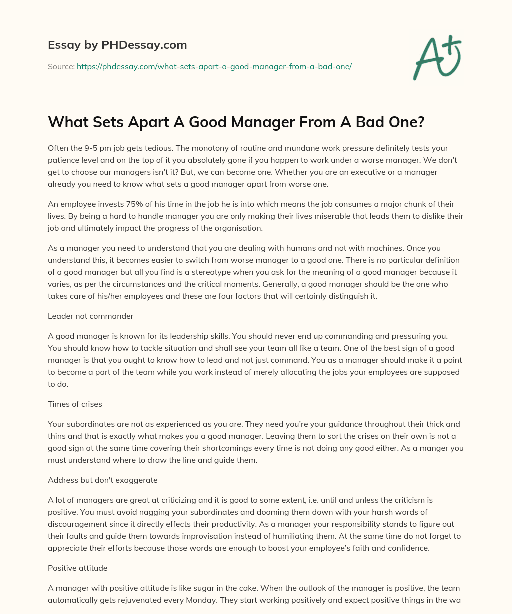 What Sets Apart A Good Manager From A Bad One? essay