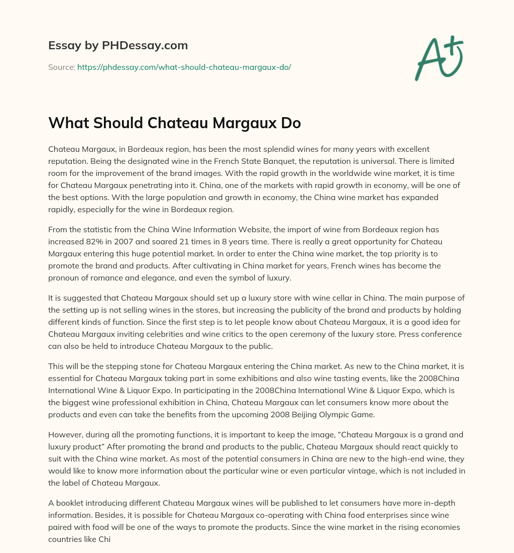 What Should Chateau Margaux Do essay