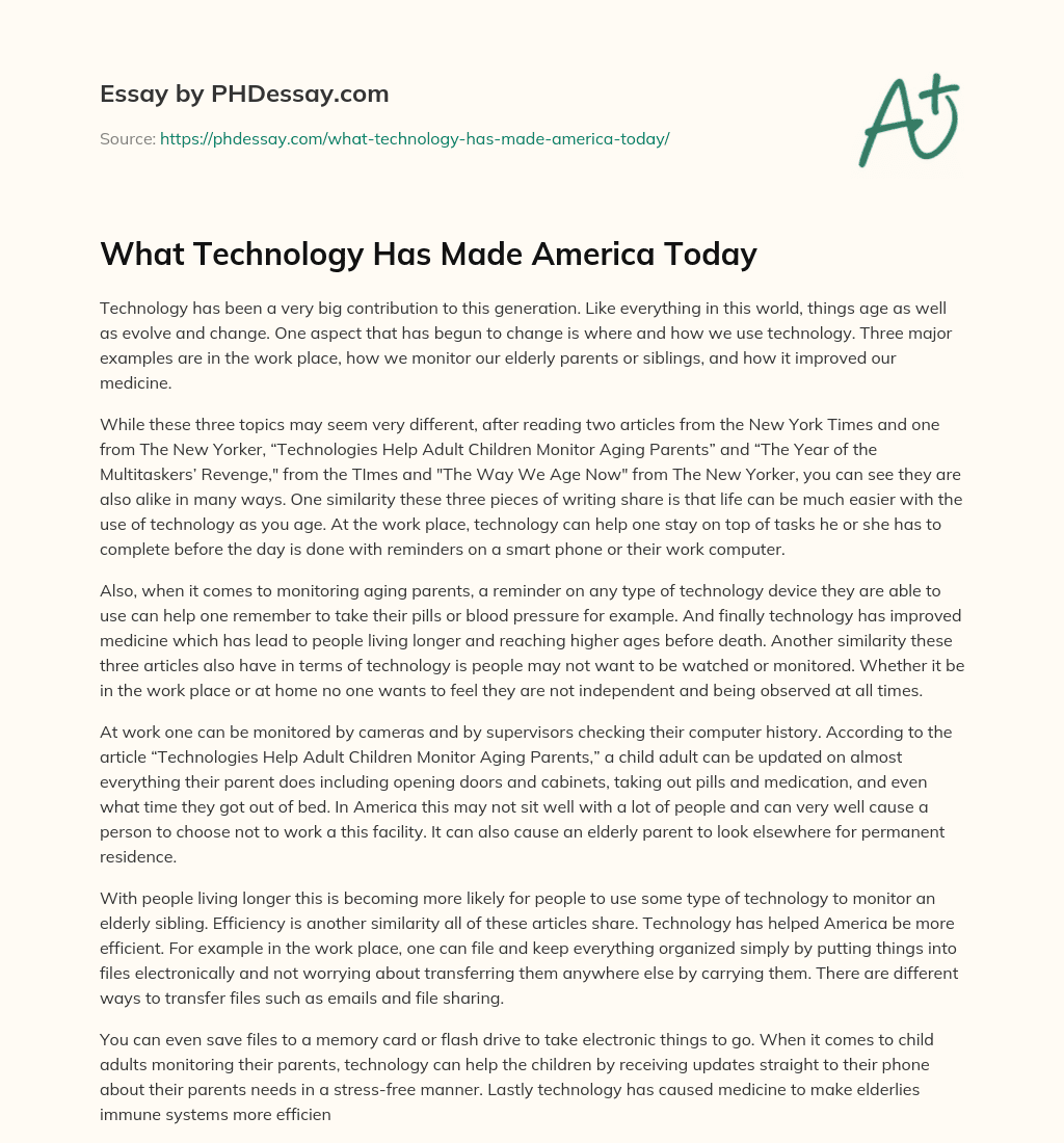 What Technology Has Made America Today essay