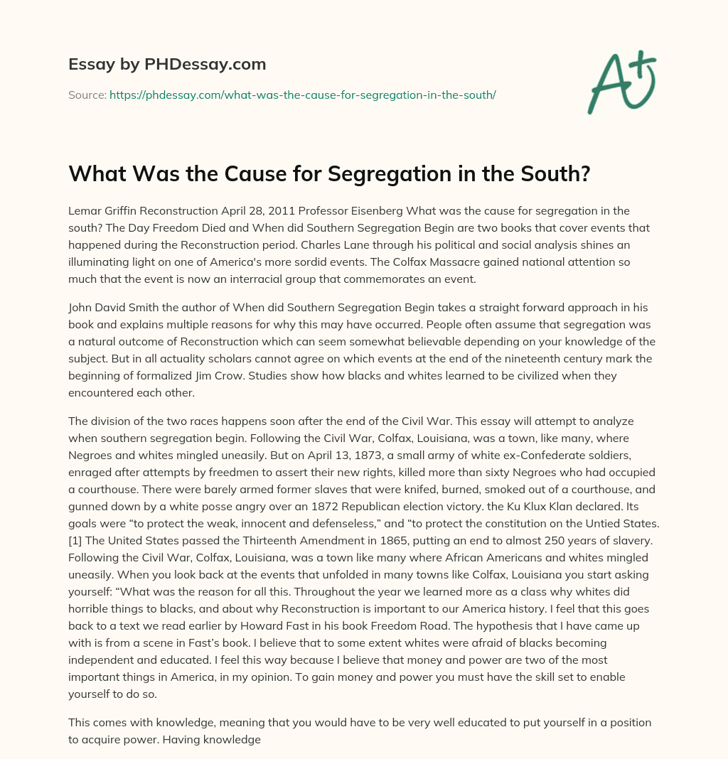 What Was the Cause for Segregation in the South? essay
