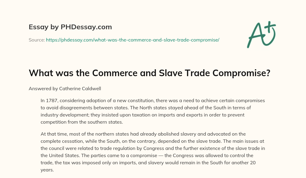 What was the Commerce and Slave Trade Compromise? essay