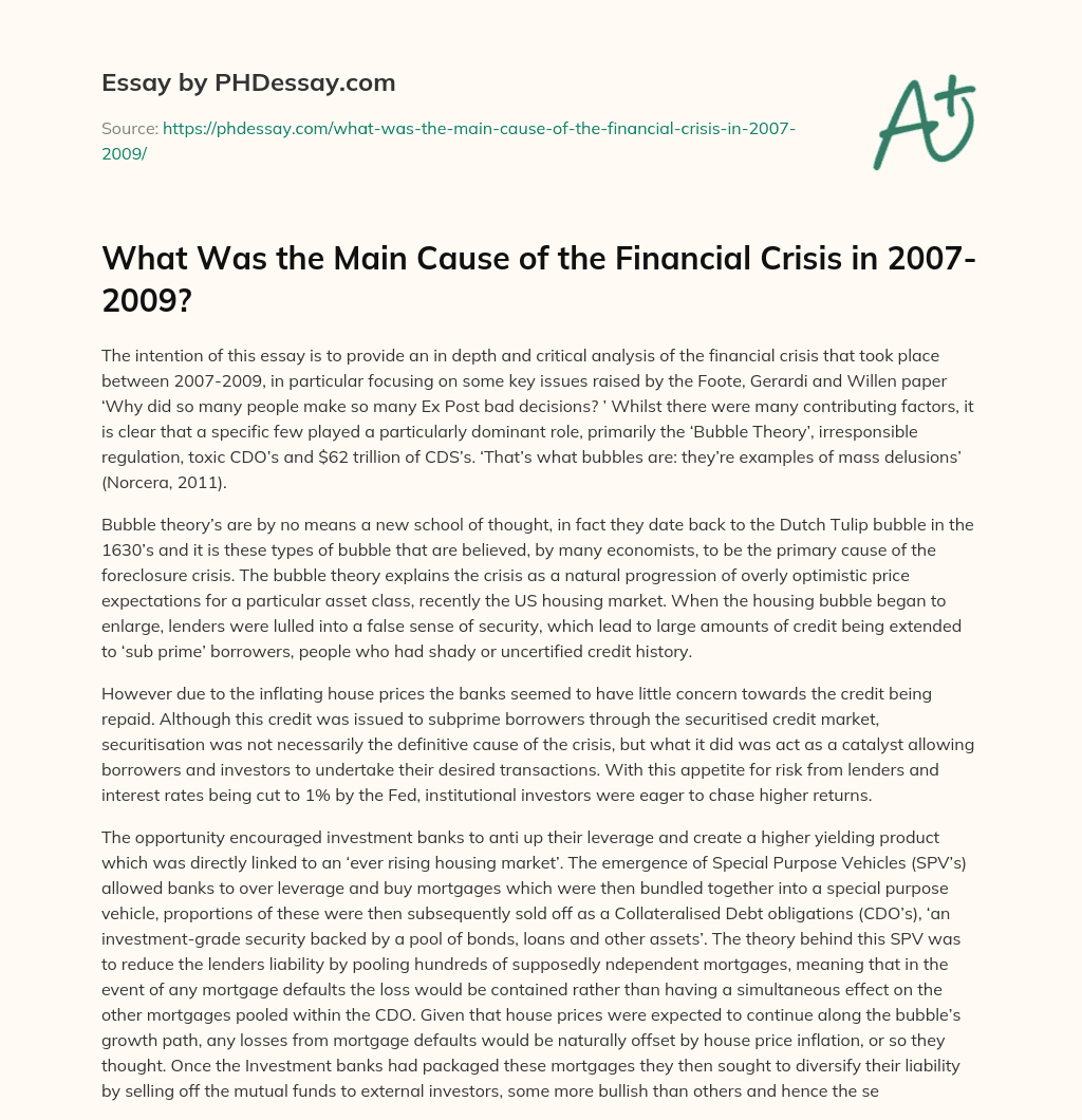 What Was the Main Cause of the Financial Crisis in 2007-2009? essay