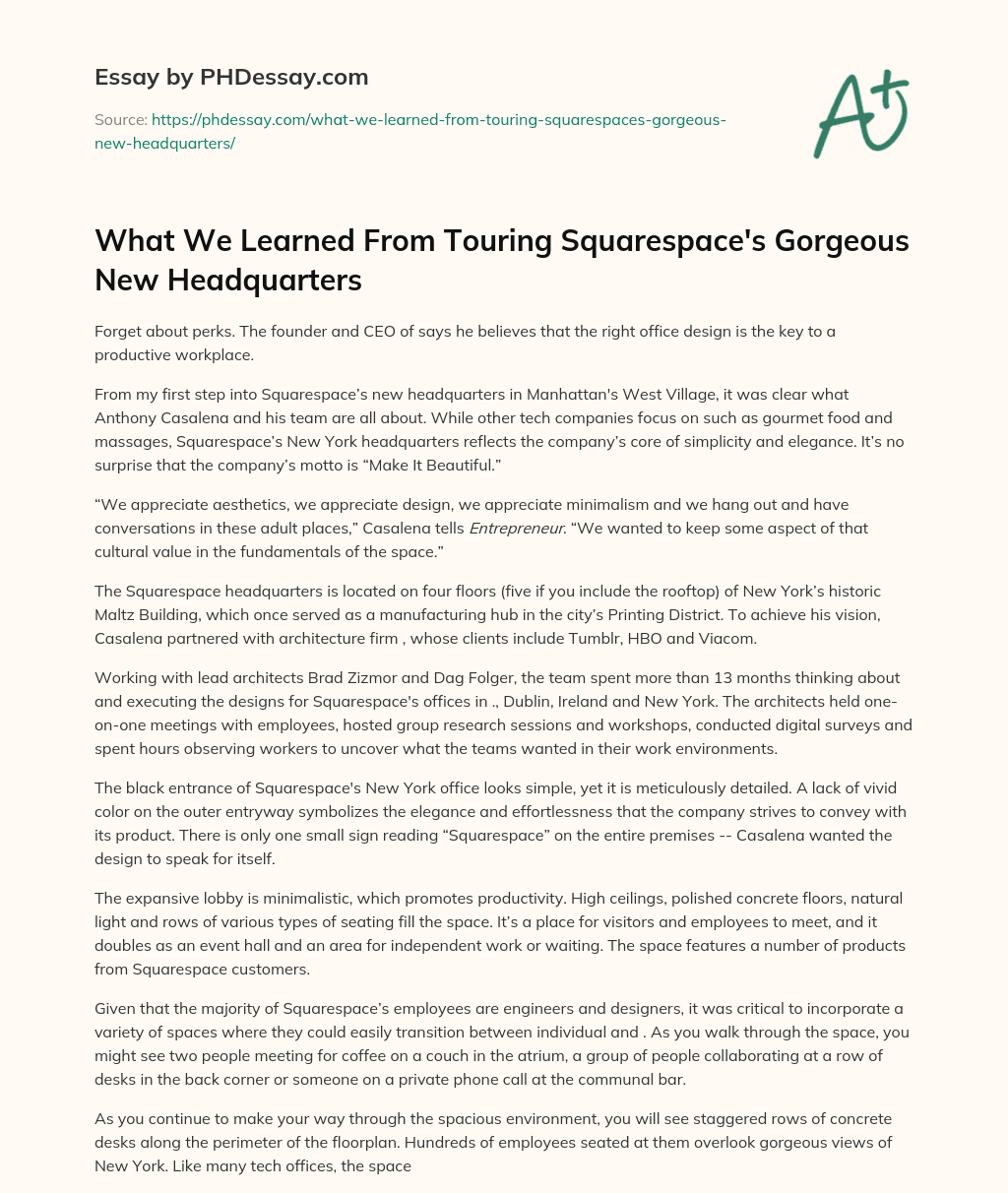 What We Learned From Touring Squarespace’s Gorgeous New Headquarters essay