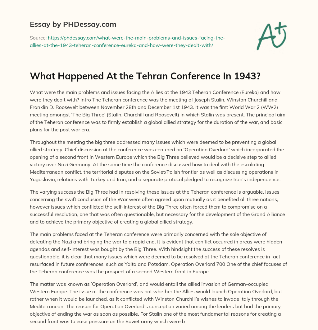 What Happened At the Tehran Conference In 1943? essay
